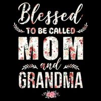 Blessed To Be Called Mom And Grandma Floral Backpack