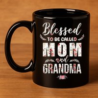 Blessed To Be Called Mom And Grandma Floral 11oz C Handle Ceramic Mug