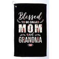 Blessed To Be Called Mom And Grandma Floral Golf Towel