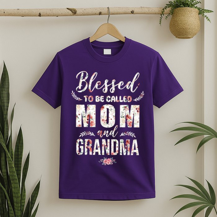 Blessed To Be Called Mom And Grandma Floral T-Shirt