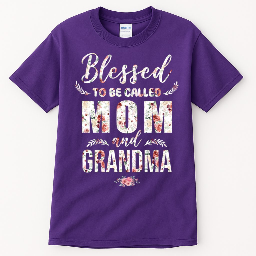 Blessed To Be Called Mom And Grandma Floral Tall T-Shirt