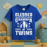 Blessed To Be A Grandpa Of Twins Gift Toddler T-Shirt
