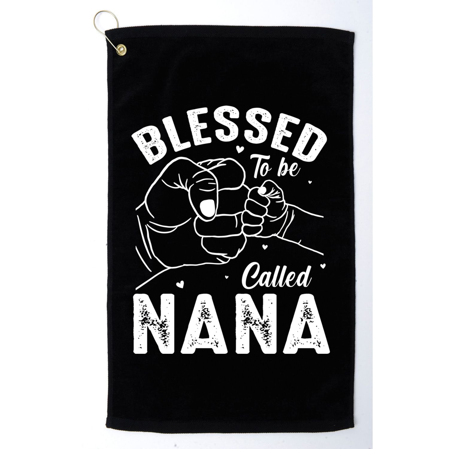 Blessed To Be Called Nana FatherS Day MotherS Day Golf Towel