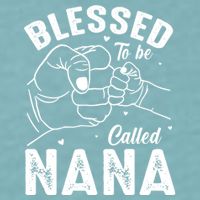 Blessed To Be Called Nana FatherS Day MotherS Day Sueded Cloud Jersey T-Shirt
