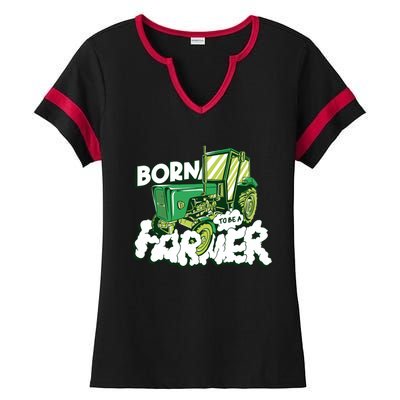 Born To Be A Farmer Tractor Farmer Meaningful Gift Ladies Halftime Notch Neck Tee