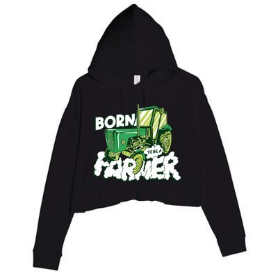 Born To Be A Farmer Tractor Farmer Meaningful Gift Crop Fleece Hoodie