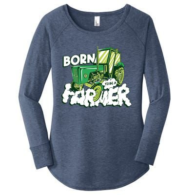 Born To Be A Farmer Tractor Farmer Meaningful Gift Women's Perfect Tri Tunic Long Sleeve Shirt