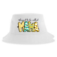 Blessed To Be Called Mama Mother's Day Gift Sustainable Bucket Hat