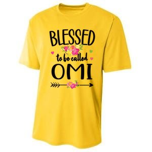 Blessed To Be Called Omi Grandma Omi Grandmother Gift Performance Sprint T-Shirt