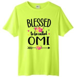 Blessed To Be Called Omi Grandma Omi Grandmother Gift Tall Fusion ChromaSoft Performance T-Shirt