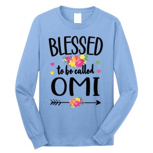 Blessed To Be Called Omi Grandma Omi Grandmother Gift Long Sleeve Shirt