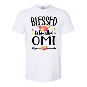 Blessed To Be Called Omi Grandma Omi Grandmother Gift Softstyle CVC T-Shirt