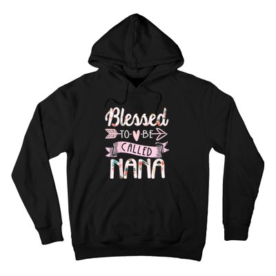 Blessed To Be Called Nana MotherS Day Grandma Women Gift Hoodie