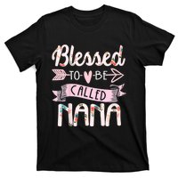 Blessed To Be Called Nana MotherS Day Grandma Women Gift T-Shirt