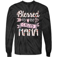 Blessed To Be Called Nana MotherS Day Grandma Women Gift Tie-Dye Long Sleeve Shirt