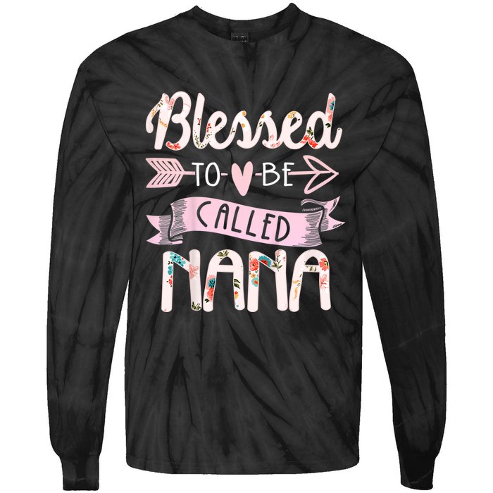 Blessed To Be Called Nana MotherS Day Grandma Women Gift Tie-Dye Long Sleeve Shirt