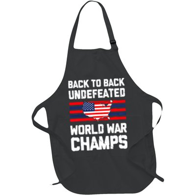 Back To Back Undefeated World War Champs 4th Of July Apron