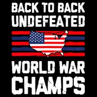Back To Back Undefeated World War Champs 4th Of July Crop Top
