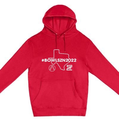 Bowlszn2022 Texas Premium Pullover Hoodie