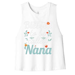 Blessed To Be Called Nana Women's Racerback Cropped Tank