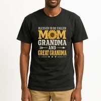 Blessed to Be Called Mom, Grandma, and Great Grandma Tall T-Shirt