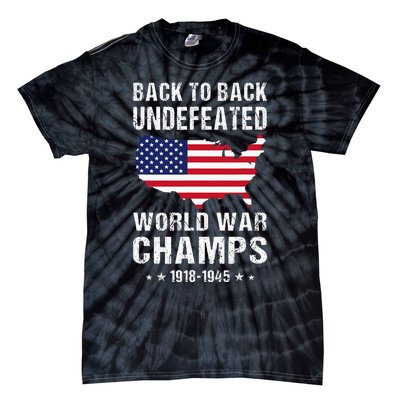 Back To Back Undefeated World War Champs American Tie-Dye T-Shirt