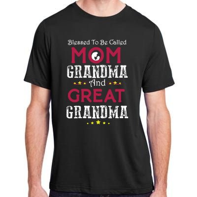 Blessed To Be Called Mom Grandma And Great Grandma Adult ChromaSoft Performance T-Shirt