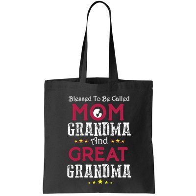 Blessed To Be Called Mom Grandma And Great Grandma Bag