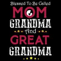 Blessed To Be Called Mom Grandma And Great Grandma Short Acrylic Beanie