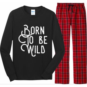 Born To Be Wild Long Sleeve Pajama Set