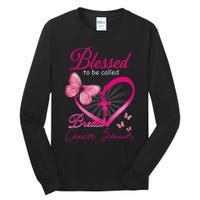 Blessed To Be Called Breast Cancer Survivor Pink Butterfly Tall Long Sleeve T-Shirt