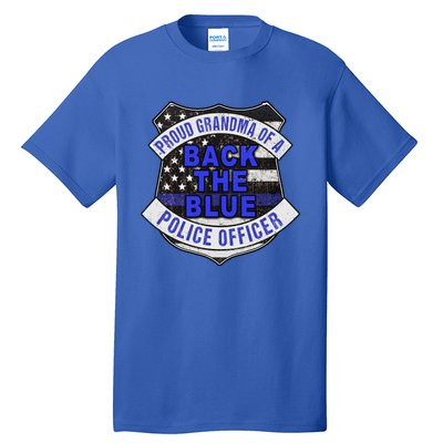 Back The Blue Thin Blue Line Proud Grandma Police Officer Cute Gift Tall T-Shirt