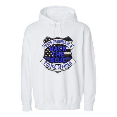 Back The Blue Thin Blue Line Proud Grandma Police Officer Cute Gift Garment-Dyed Fleece Hoodie