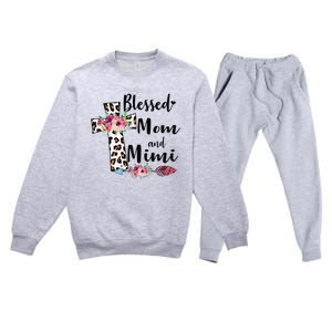 Blessed To Be Called Mom And Mimi Funny Mimi Gift Premium Crewneck Sweatsuit Set