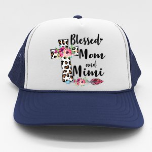 Blessed To Be Called Mom And Mimi Funny Mimi Gift Trucker Hat