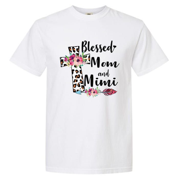 Blessed To Be Called Mom And Mimi Funny Mimi Gift Garment-Dyed Heavyweight T-Shirt