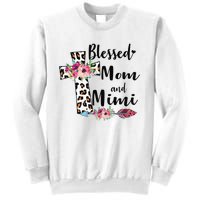 Blessed To Be Called Mom And Mimi Funny Mimi Gift Sweatshirt