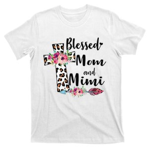 Blessed To Be Called Mom And Mimi Funny Mimi Gift T-Shirt