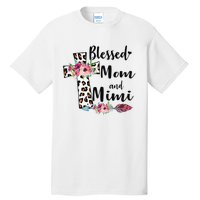 Blessed To Be Called Mom And Mimi Funny Mimi Gift Tall T-Shirt