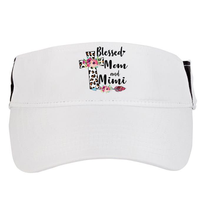 Blessed To Be Called Mom And Mimi Funny Mimi Gift Adult Drive Performance Visor