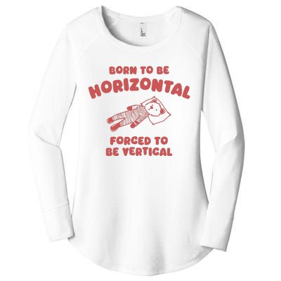 Born To Be Horizontal Women's Perfect Tri Tunic Long Sleeve Shirt