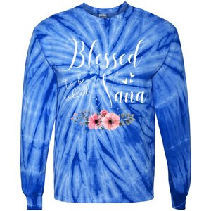 Blessed To Be Nana Grandma MotherS Day Christmas Tie-Dye Long Sleeve Shirt