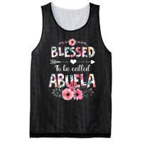 Blessed To Be Called Abuela Funny Abuela Mothers Day Mesh Reversible Basketball Jersey Tank