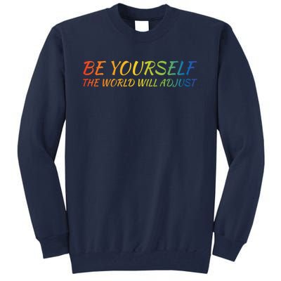 Be The Best You Gift Tall Sweatshirt