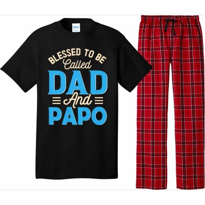 Blessed To Be Called Dad And Papo FatherS Day Grandpa Pajama Set