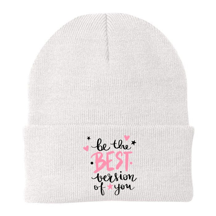 Be The Best Version Of You Cute Gift Knit Cap Winter Beanie