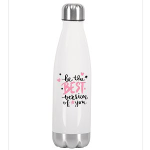 Be The Best Version Of You Cute Gift Stainless Steel Insulated Water Bottle