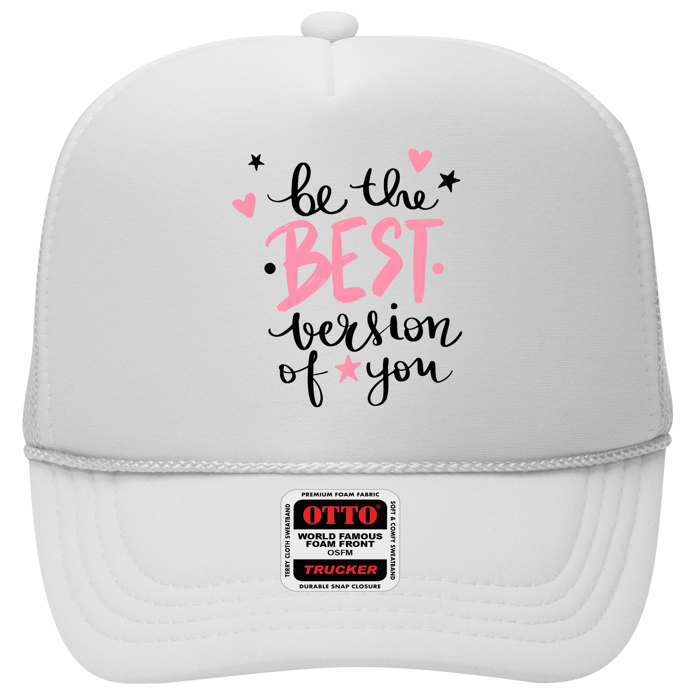 Be The Best Version Of You Cute Gift Hat