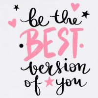 Be The Best Version Of You Cute Gift Toddler T-Shirt
