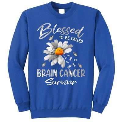 Blessed To Be Called Brain Cancer Survivor Gift Tall Sweatshirt